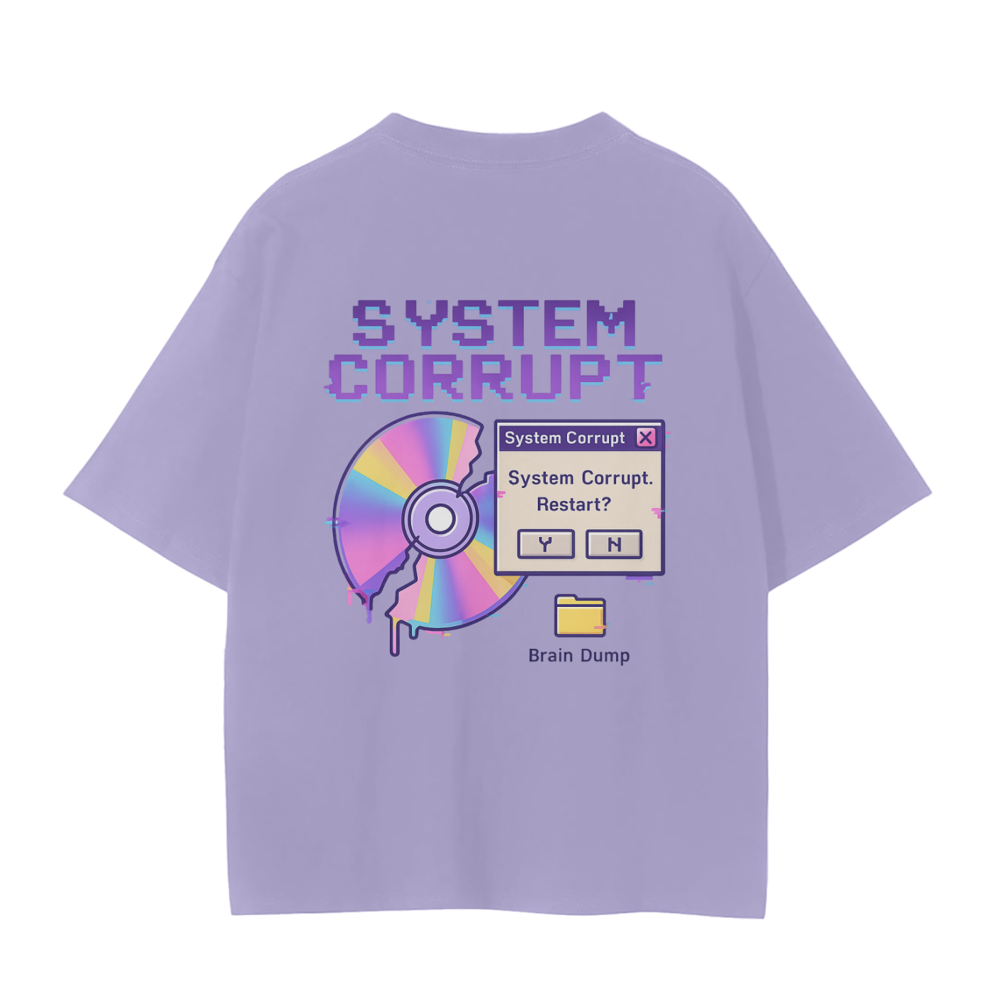 System Corrupt // Brain Dump Tee